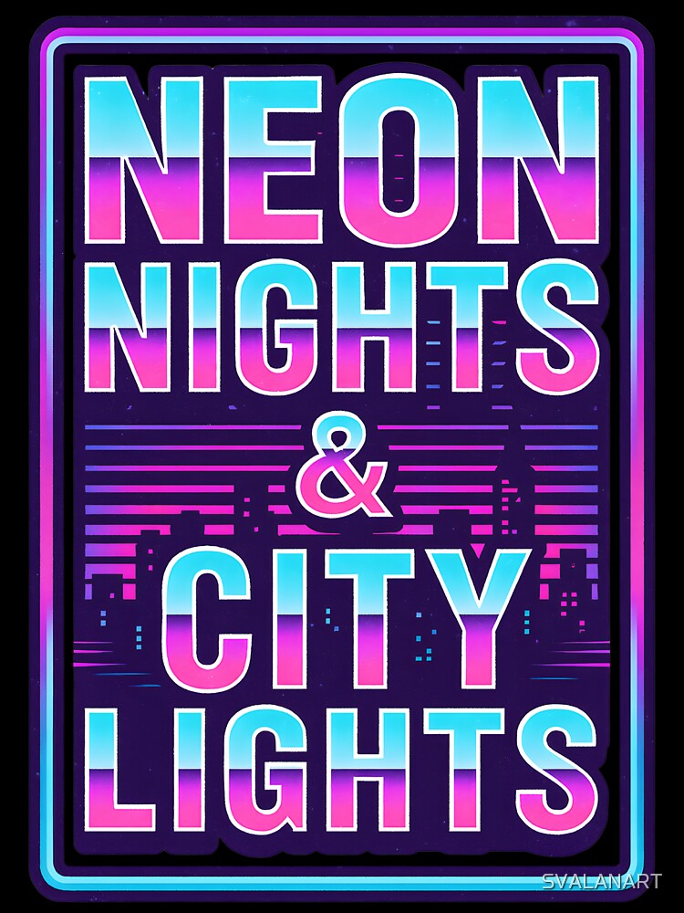 Neon Nights & City Lights – Synthwave Neon City Design by SVALANART