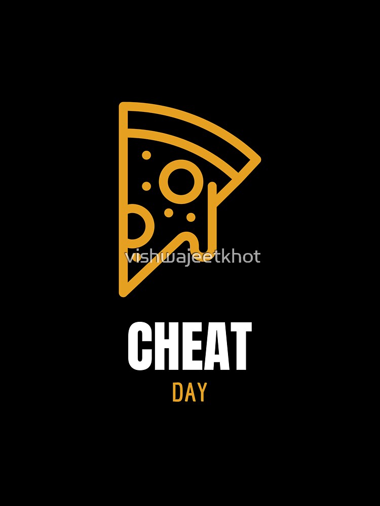 CHEAT DAY by vishwajeetkhot