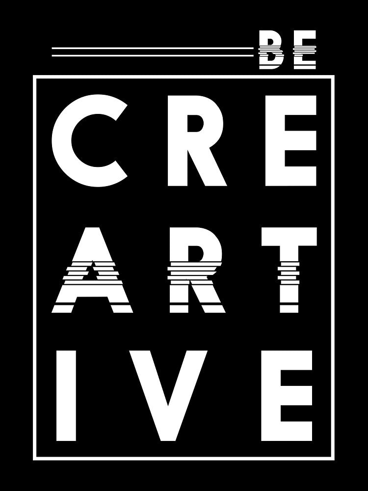 Be Creative by Zmunki
