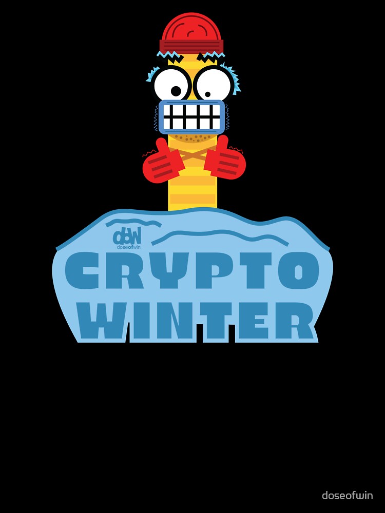 Crypto Winter Cold Cryptocurrency Storm Alt Coin LOL Bitcoin Doge Shib XRP by doseofwin