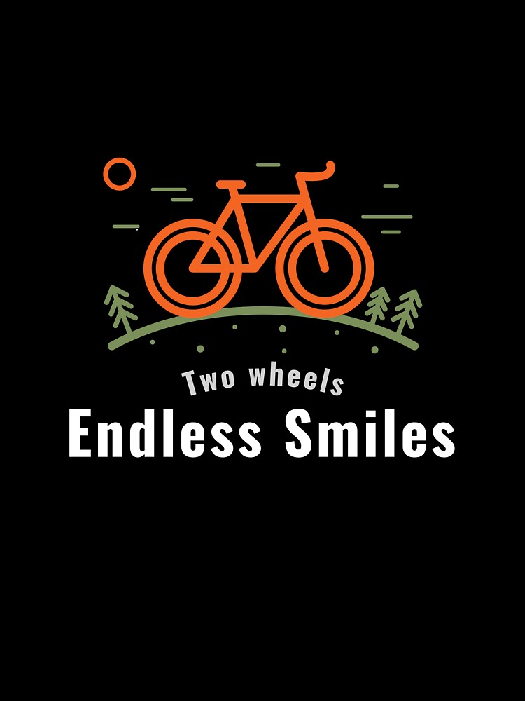 Two Wheels Endless Smiles Enjoy Cycling by FigTreeFactory
