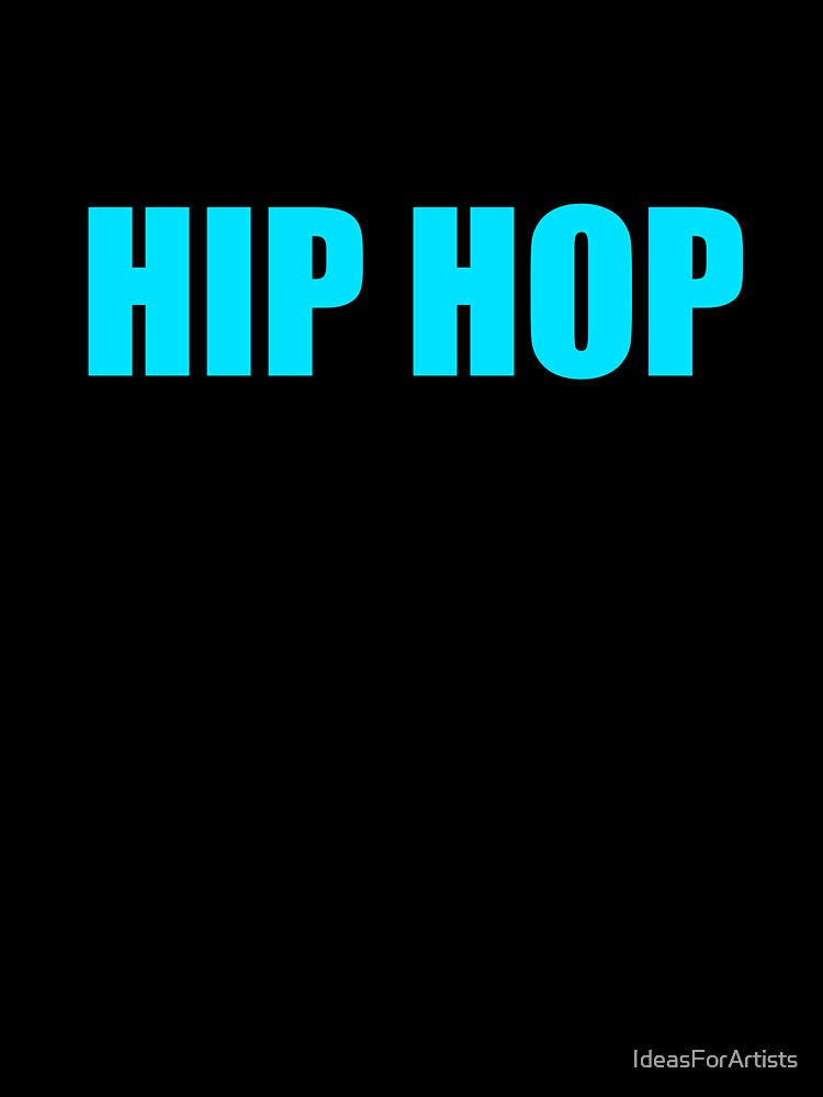 Hip Hop by Inspirationmotivation