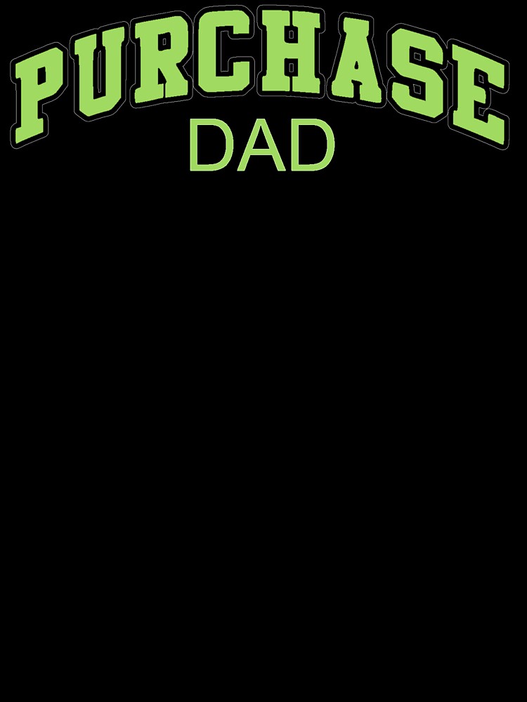 Purchase Dad Varsity Statement by ALWAYSTROPICS