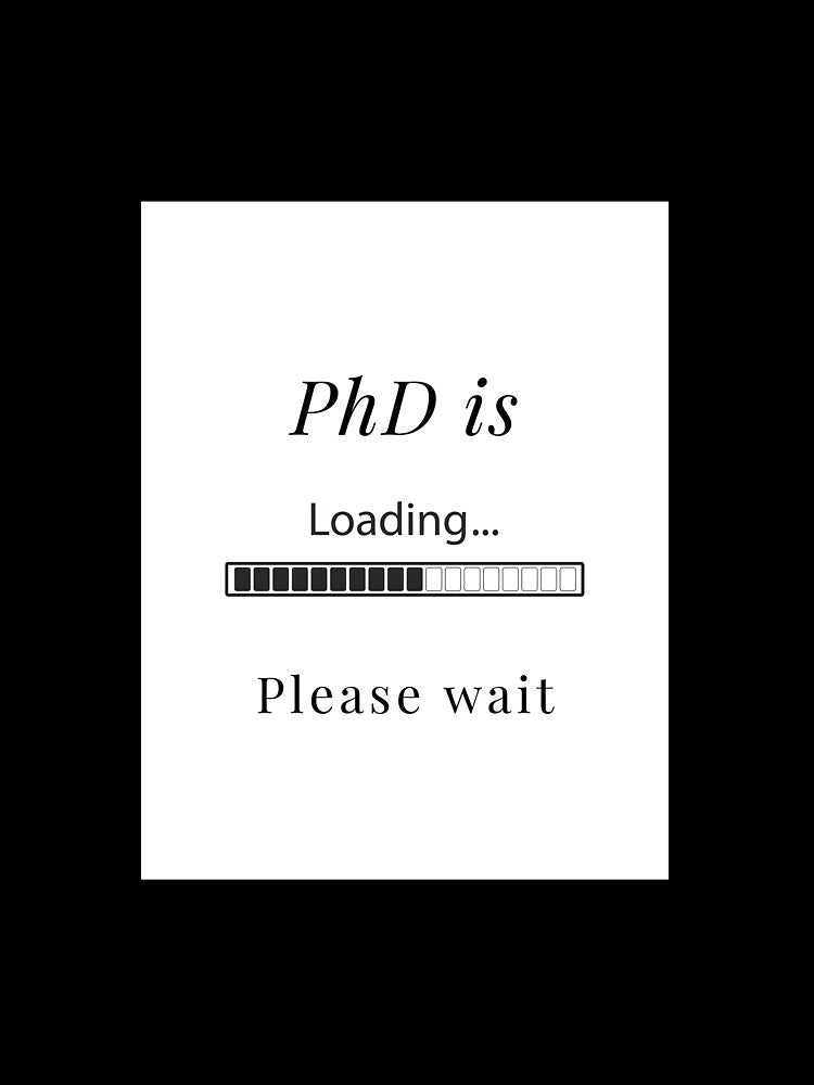 PhD is loading … Please wait. by Stationeryamore