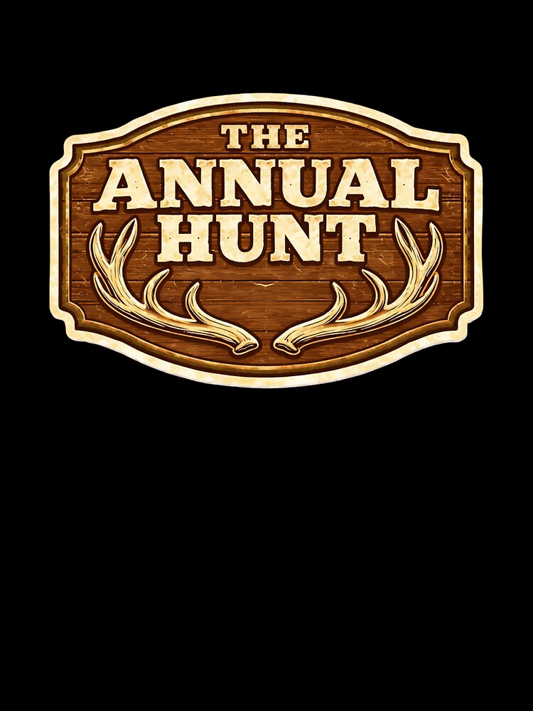 The Annual Hunt Rustic Wood Sign – Vintage Hunting Lodge Design by EastEndTownie