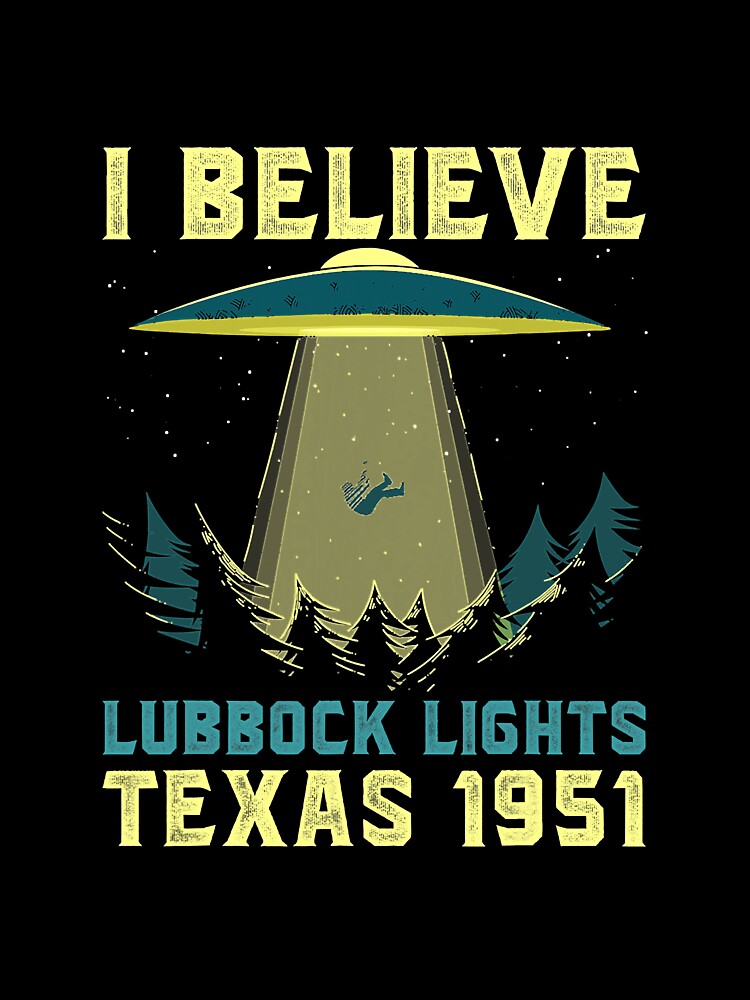 I Believe Lubbock Lights Texas 1951 by BundlerVq