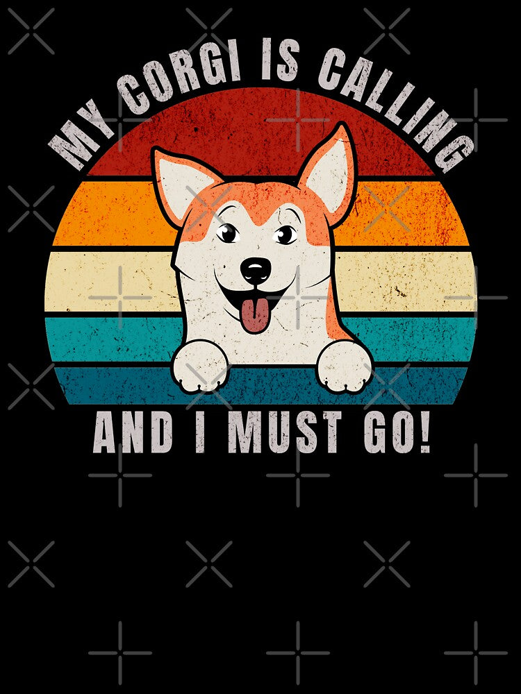 My Corgi Is Calling and I Must Go by antarte99