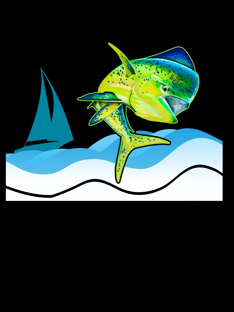 Fishing I Love Mahi Mahi by UnknownArtistt