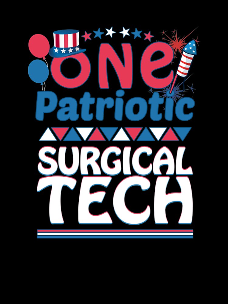 One Patriotic Surgical Tech 4th of july by Camillepiers