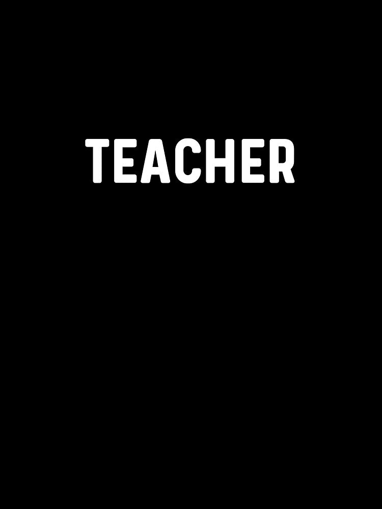 Being teacher is easy. humorous quote by bumperapparels
