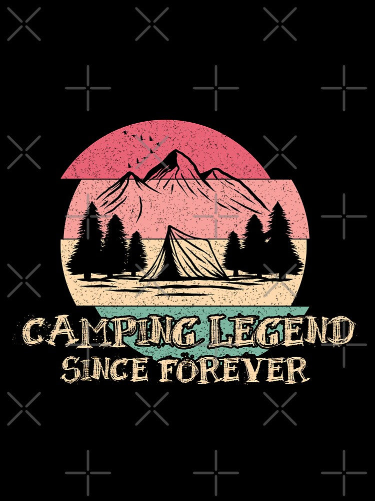 Camping Legend Since Forever by lunacarter