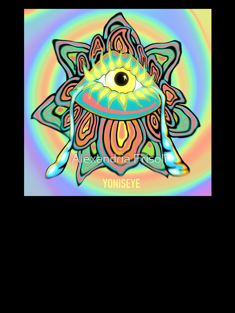 Yoni Rainbow Flower Trip | Yonis Eye | Frisoli by Alexandria Frisoli