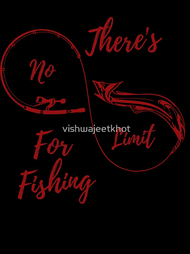 There's No Limit For Fishing / FISHING by vishwajeetkhot