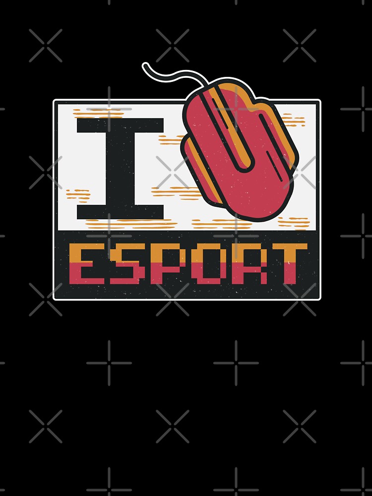 I love Esport | Gamers by DerSenat
