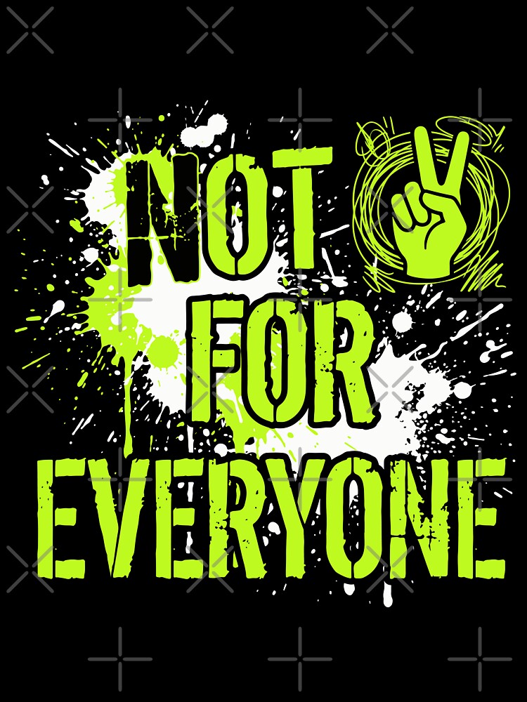 Not for Everyone by ArteDelCine