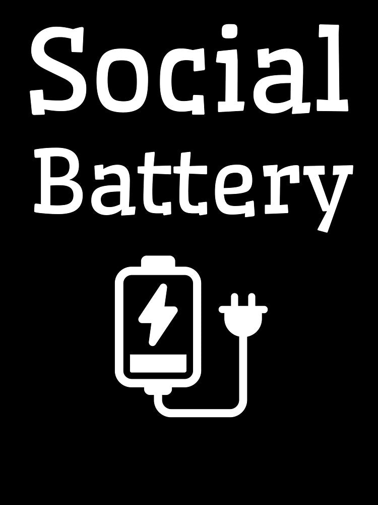Social Battery – Plugged In to Recharge by MOKRONOS