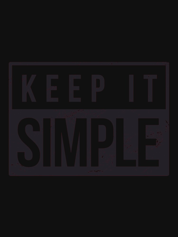 keep it simple quote by pirminio