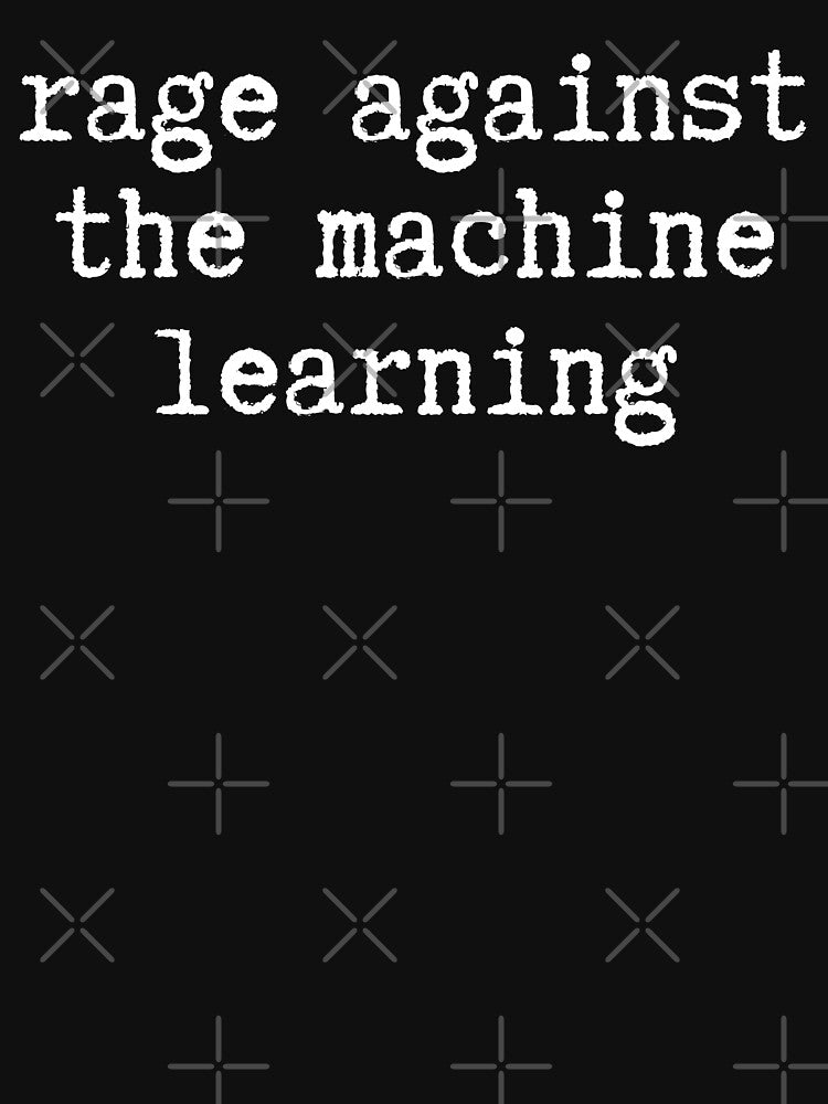 rage against the machine learning saying quote by monpetitbijou