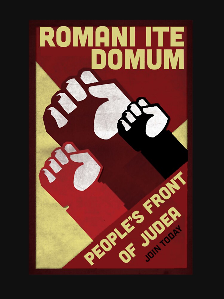 People_s Front Of Judea - Roman_s Go Home by henyade
