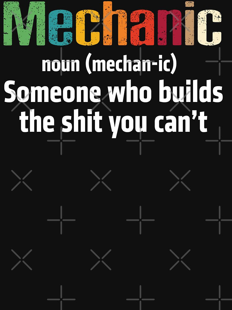 Mechanic Noun Mechanic / Mechanics / Car Mechanic/ Auto Mechanic by Tee Hub