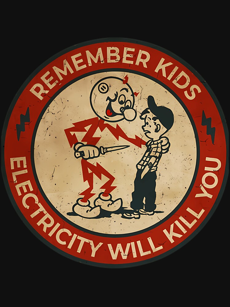 Electricity Will Kill You Kids Vintage by SophieDavidd