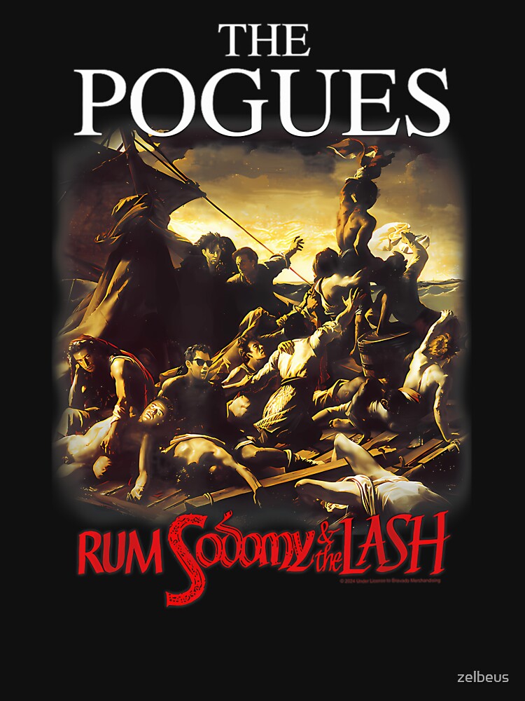 The Pogues Rum Sodomy The Lash Punk Music by zelbeus
