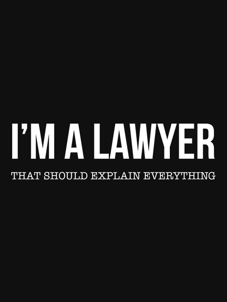 Im a Lawyer by WalterFunk