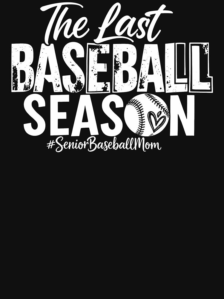 The Last Baseball Season #seniorbaseballmom by krystalRomanart