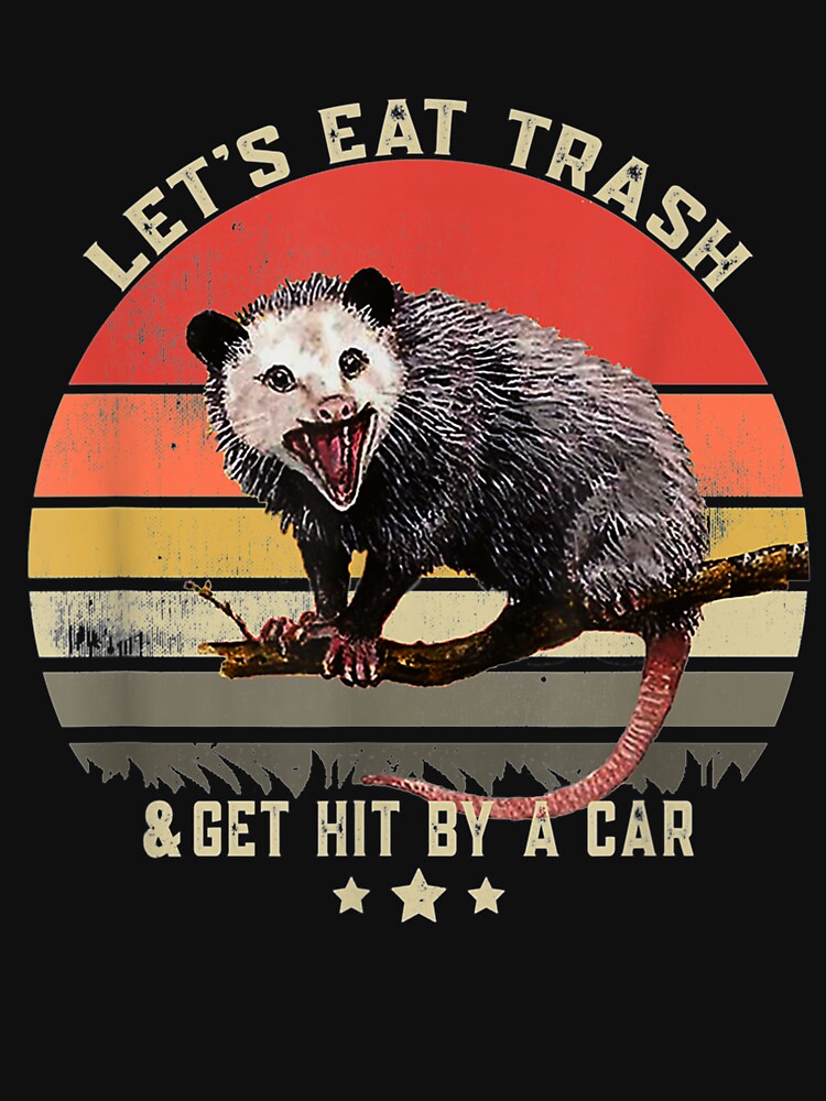 Let's Eat Trash Get Hit By A Car Vintage Opossum by JohnsonEdwards