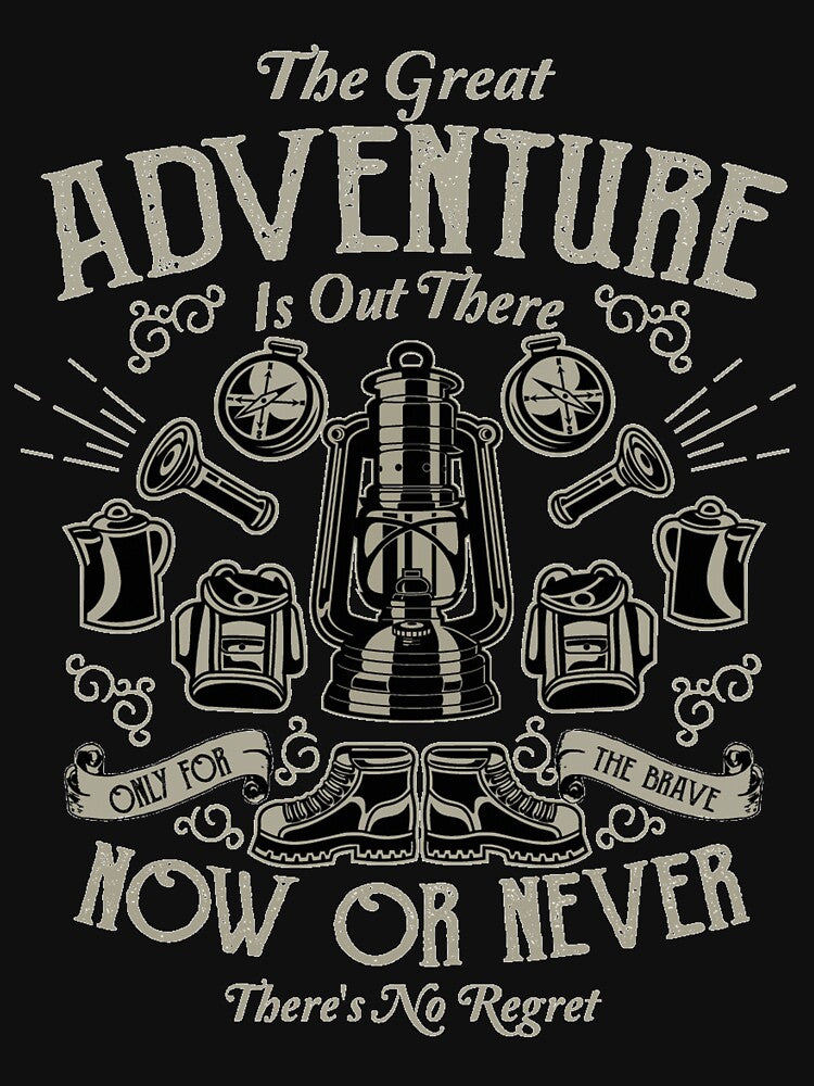 The great adventure is out there - Awesome mountain lover Gift by Teenation9