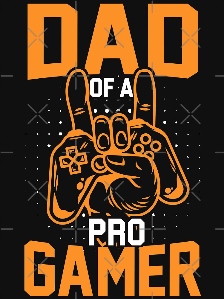 Dad of a pro gamer by Zexten