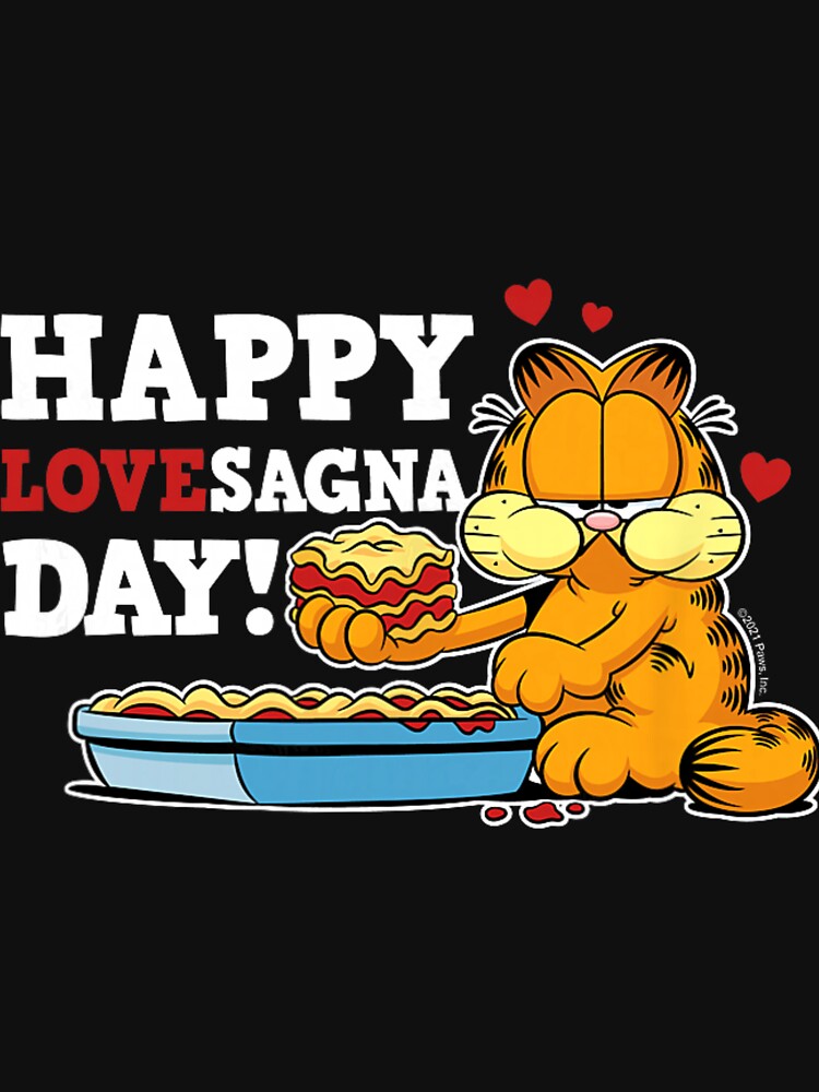 Garfield Happy Lovesagna Day Funny Foodie Pun by Yareli Jonathon