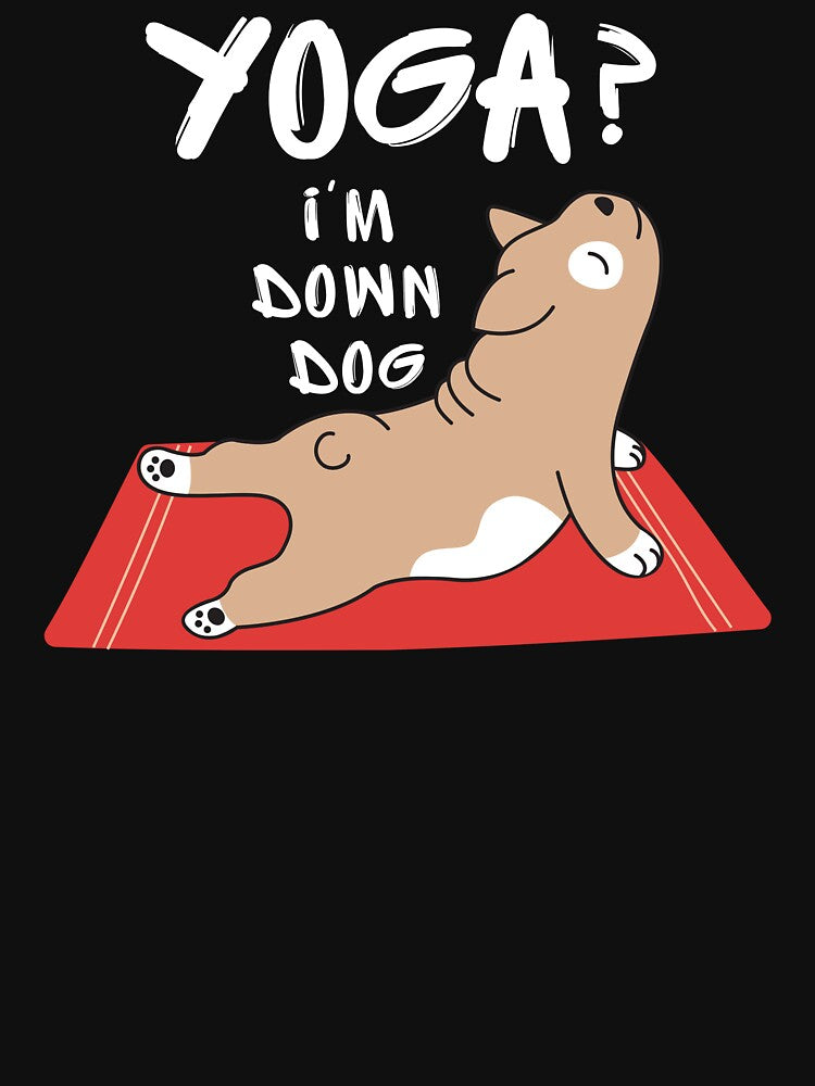 Yoga I'm Down Dog Essential T-Shirt by padeddesignart