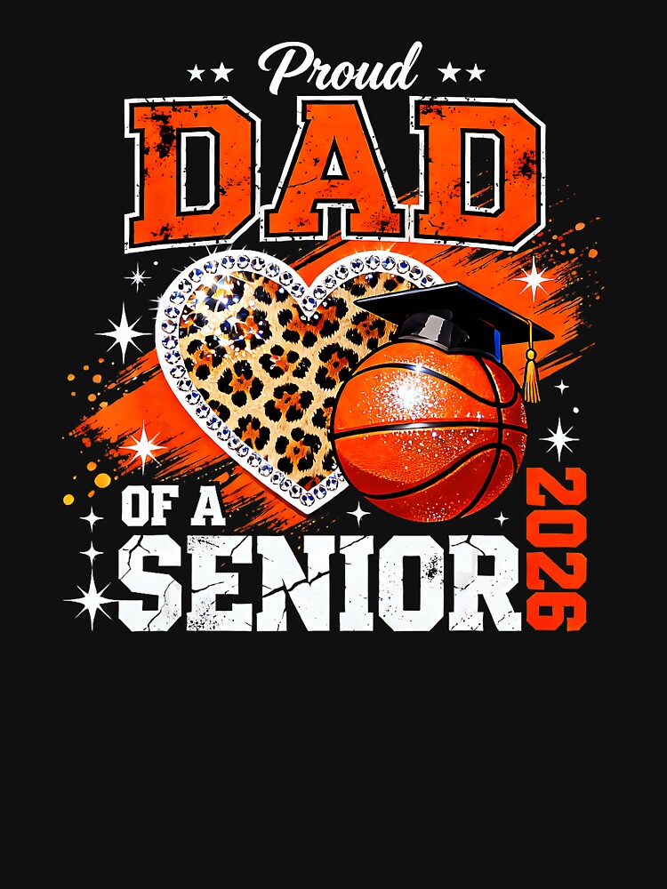 Proud Basketball Dad Celebrating a Senior Class of 2026 with Leopard Style by allistermariam