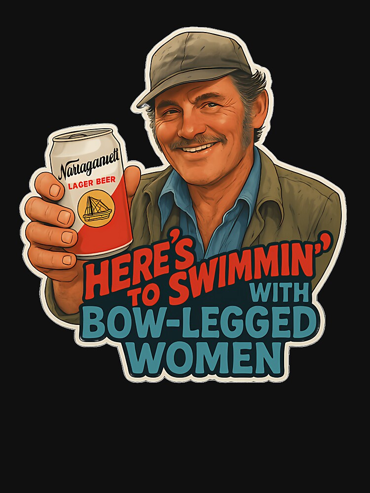 Heres To Swimmin  Quint Jaws Movie Quote by FridolinProbst