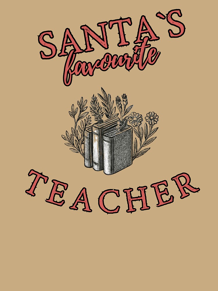 Santa’s Favourite Teacher – Cute Christmas Book & Flowers Design by Magda-Creates