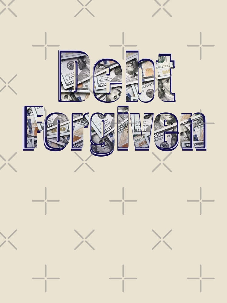 Debt Forgiven, Student Loan by Lighvision