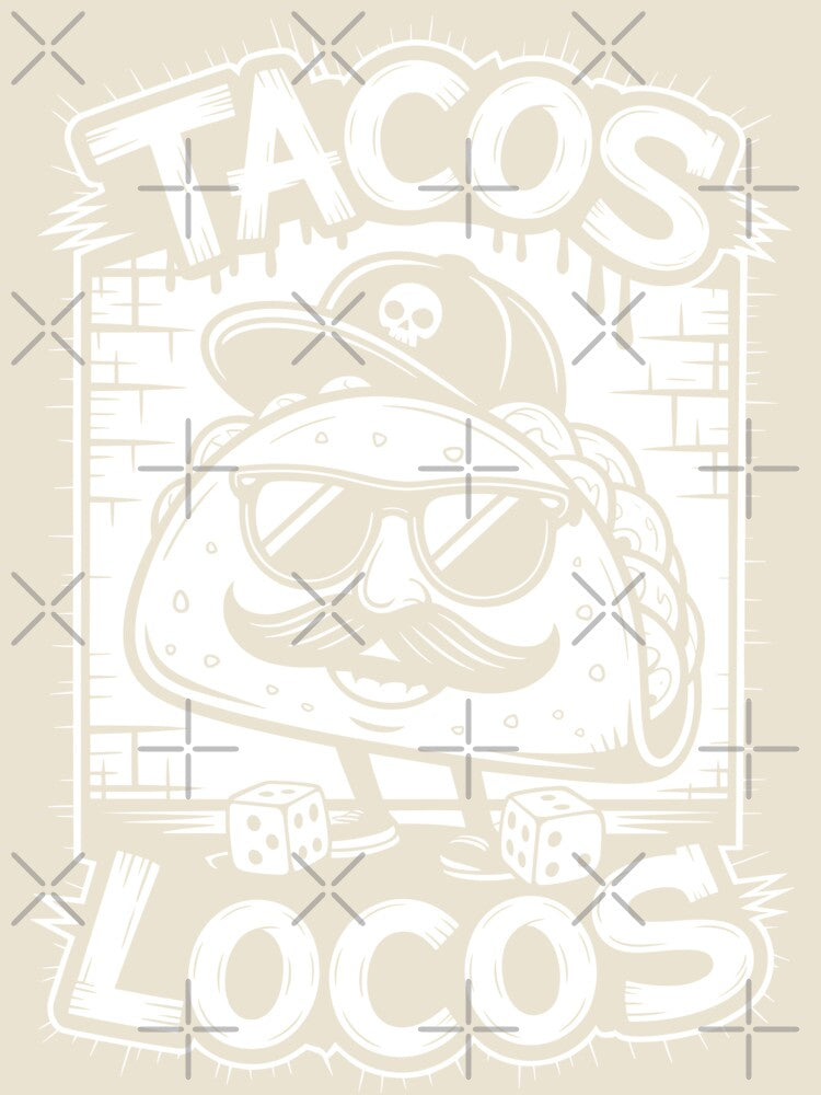 Tacos Locos Funny Urban Food Design by wrestletoys
