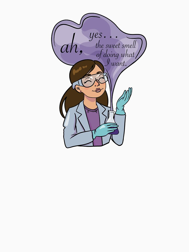 Women in STEM "Do What I Want" by morgankorzik