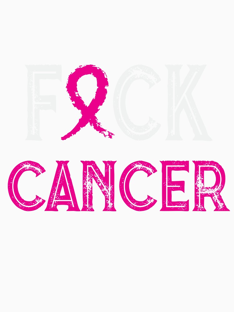 F*ck Cancer Breast Cancer Awareness T-Shirt by AllStarMerch