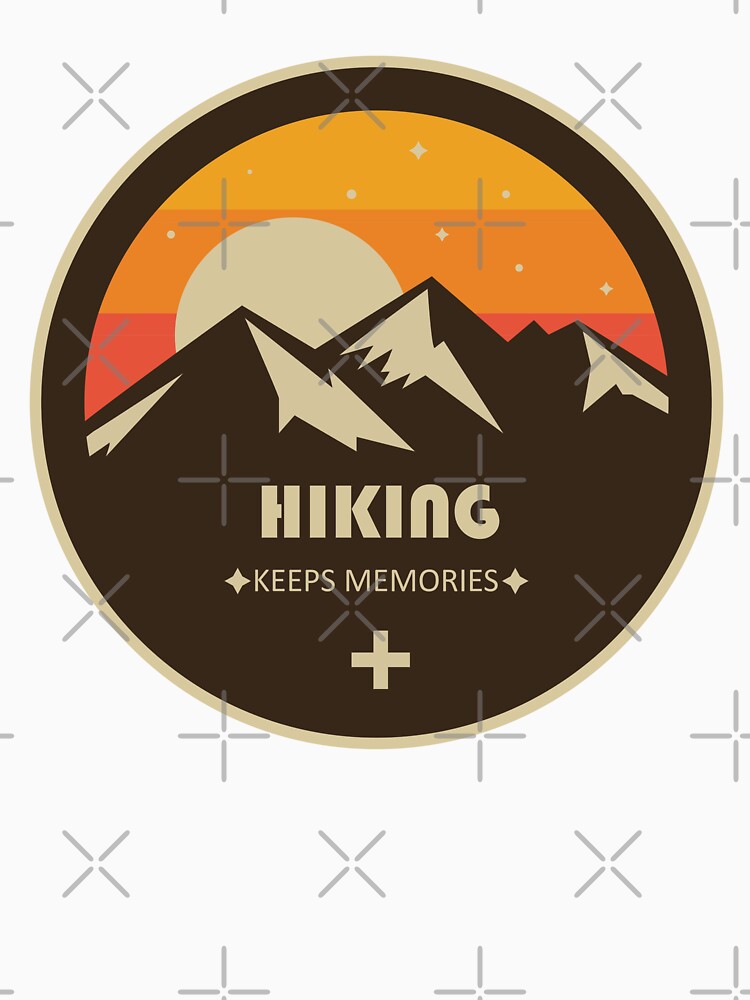 Hiking Keeps Memories Sunset Design by limos