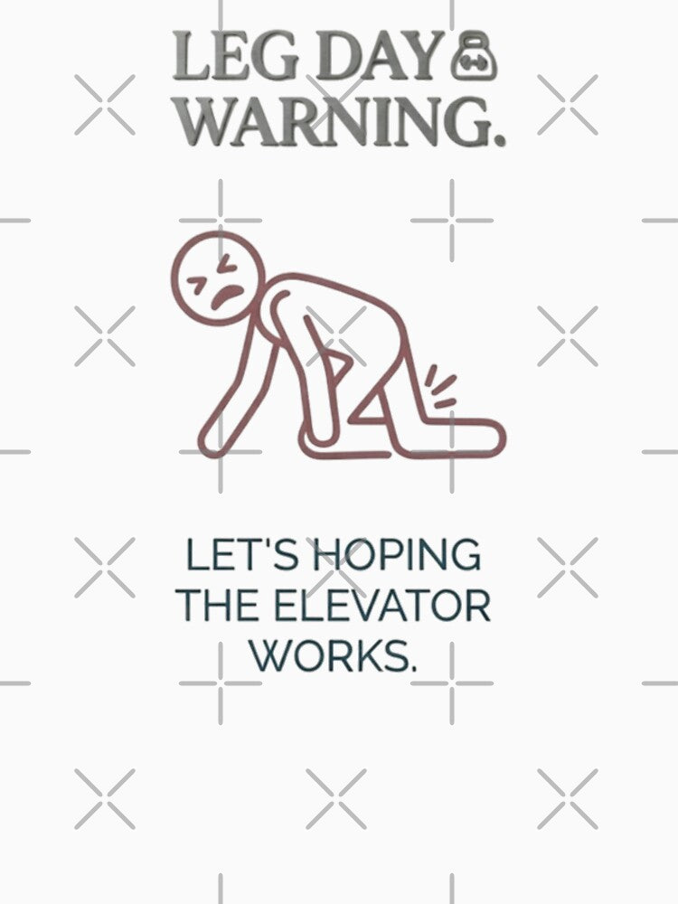 Leg Day Warning: Hope the Elevator Works! by Carrinho21