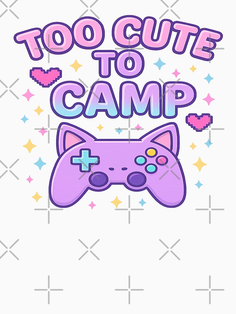 too cute to camp by Designs-2-The-T