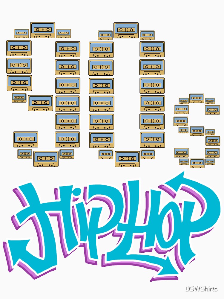 90s Hip Hop Shirts Hip Hop Gifts Classic Hip Hop by DSWShirts