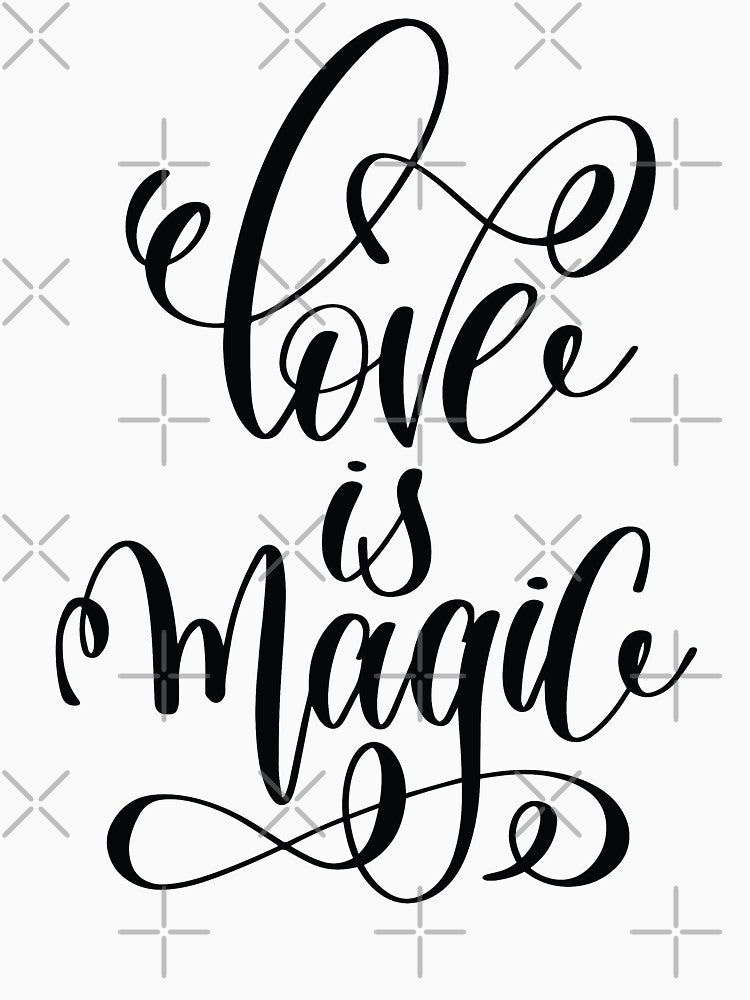 Love is Magic / Startup Inspirational Quote by ProjectX23