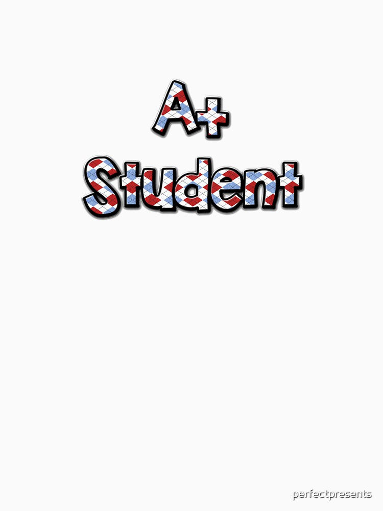 Cute A+ Student Awesome Honor Roll Student School by perfectpresents