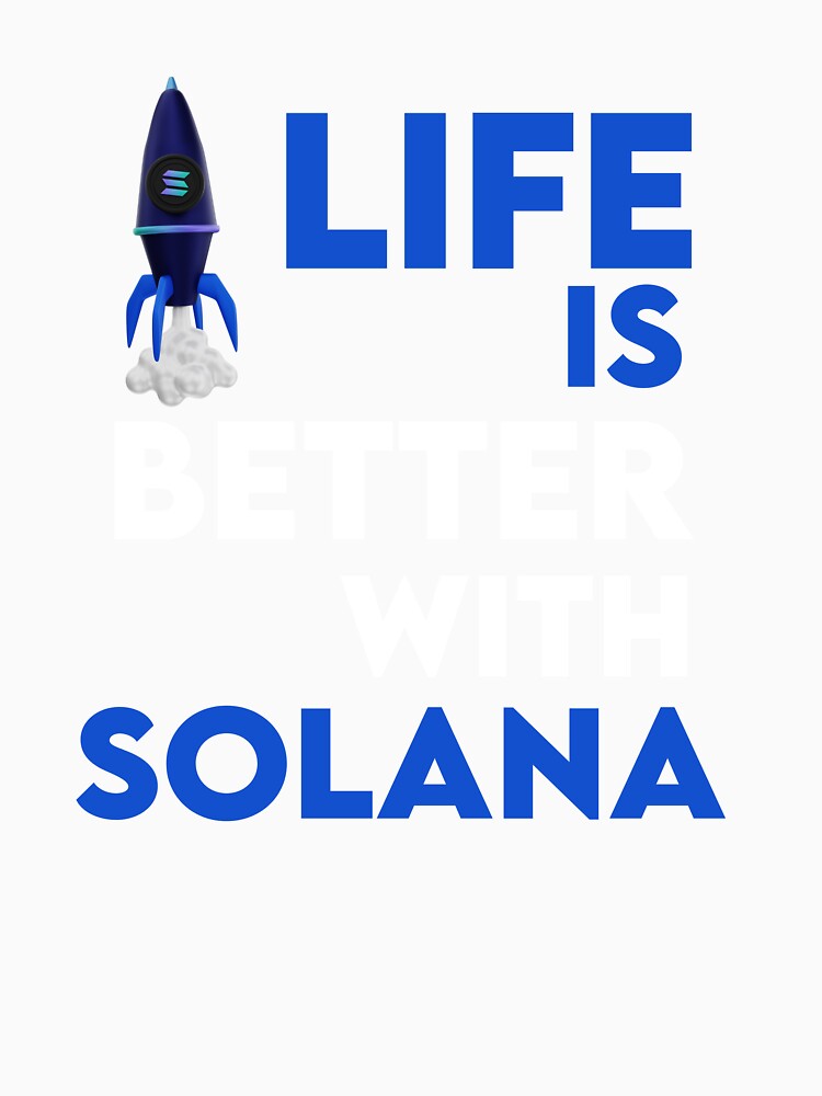 Life is Better With Solana by WaguinhoTex