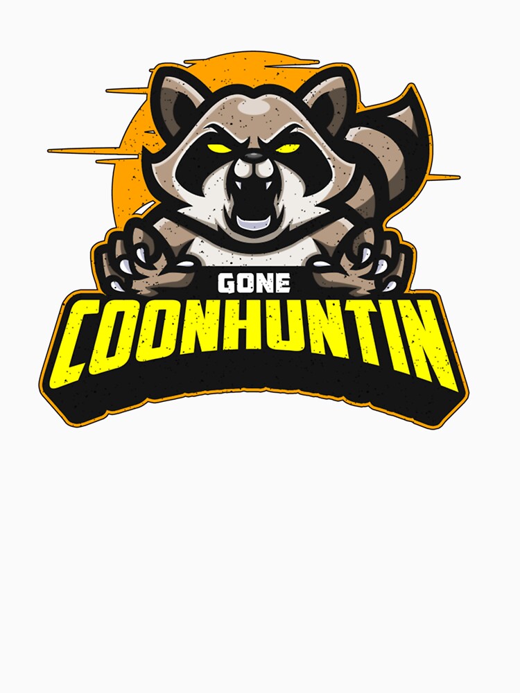 Gone Coonhuntin Loves Coon Hunter Coonhound Raccoon Hunting by taaddison50