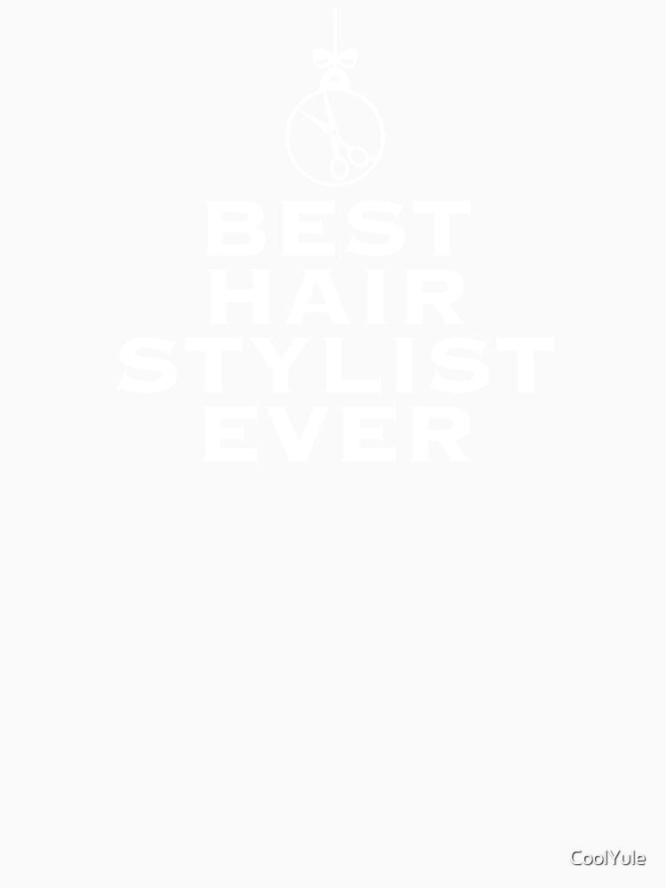 Merry Christmas To The Best Hair Stylist Ever by CoolYule