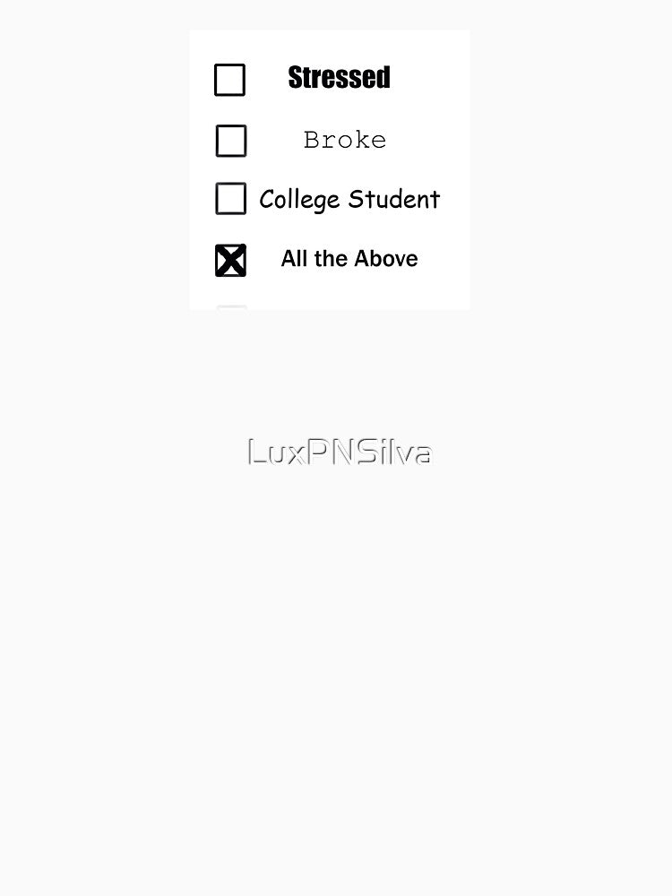 The Life of a College Student by LuxPNSilva